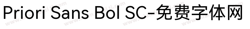 Priori Sans Bol SC字体转换